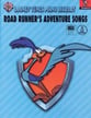 Road Runners Adventure Song-Book and CD/M piano sheet music cover
